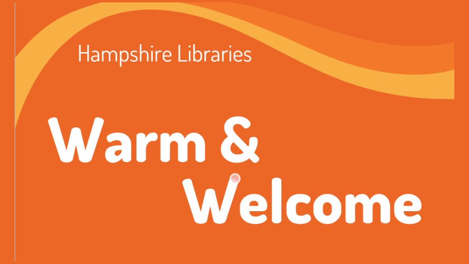 Warm and Welcome, Hampshire Libraries